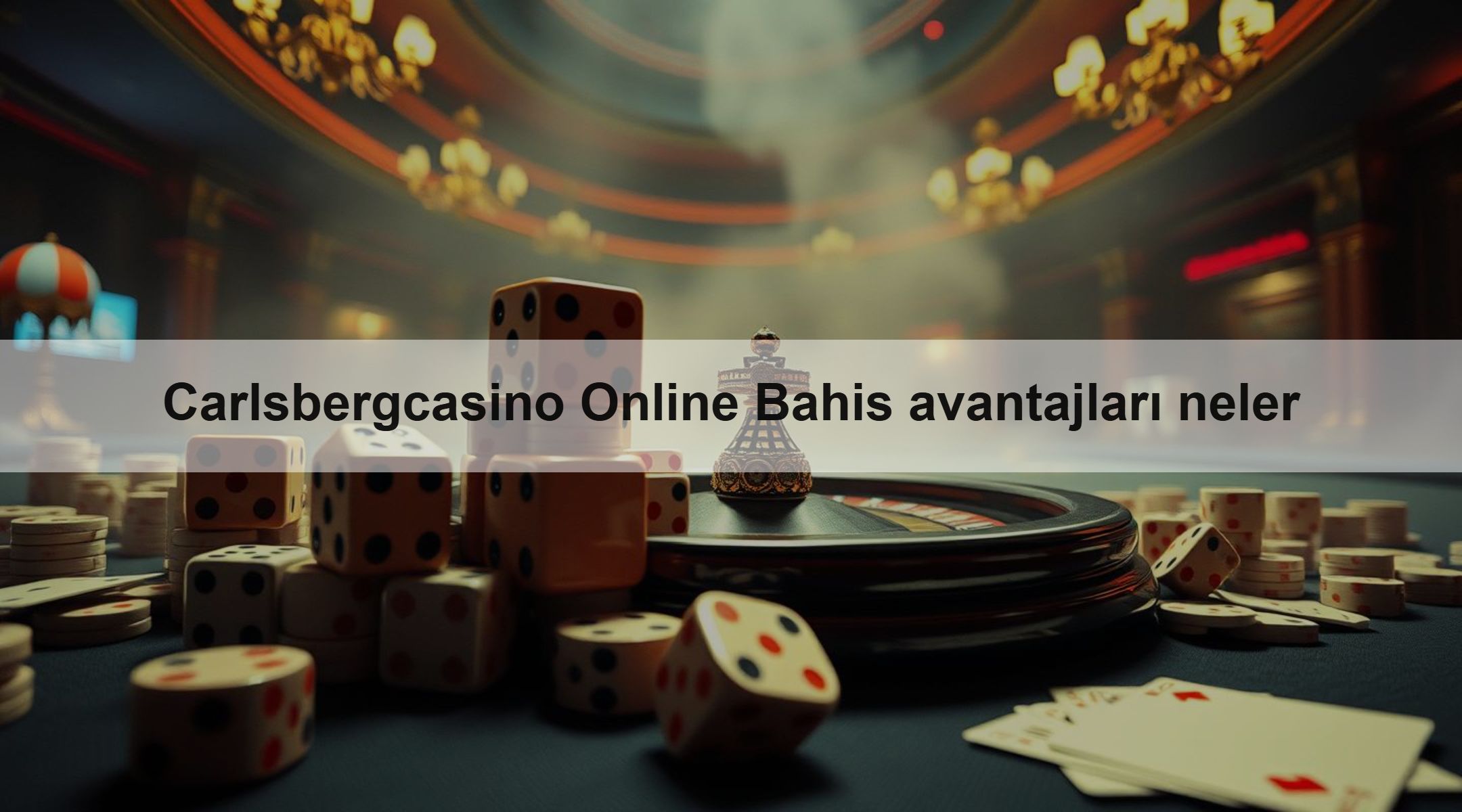 Carlsbergcasino Online Bahis avantajları neler