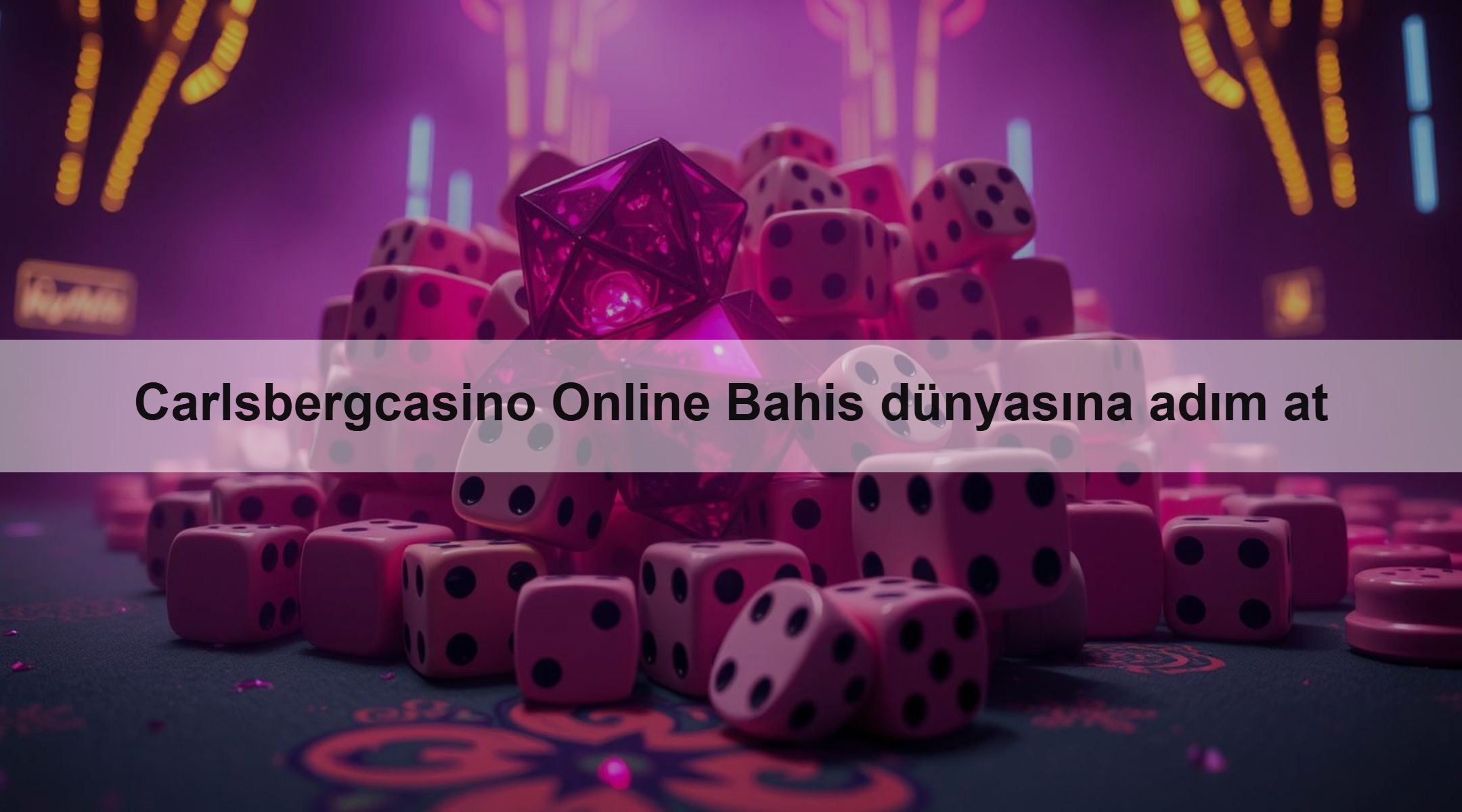 Carlsbergcasino Online Bahis dünyasına adım at