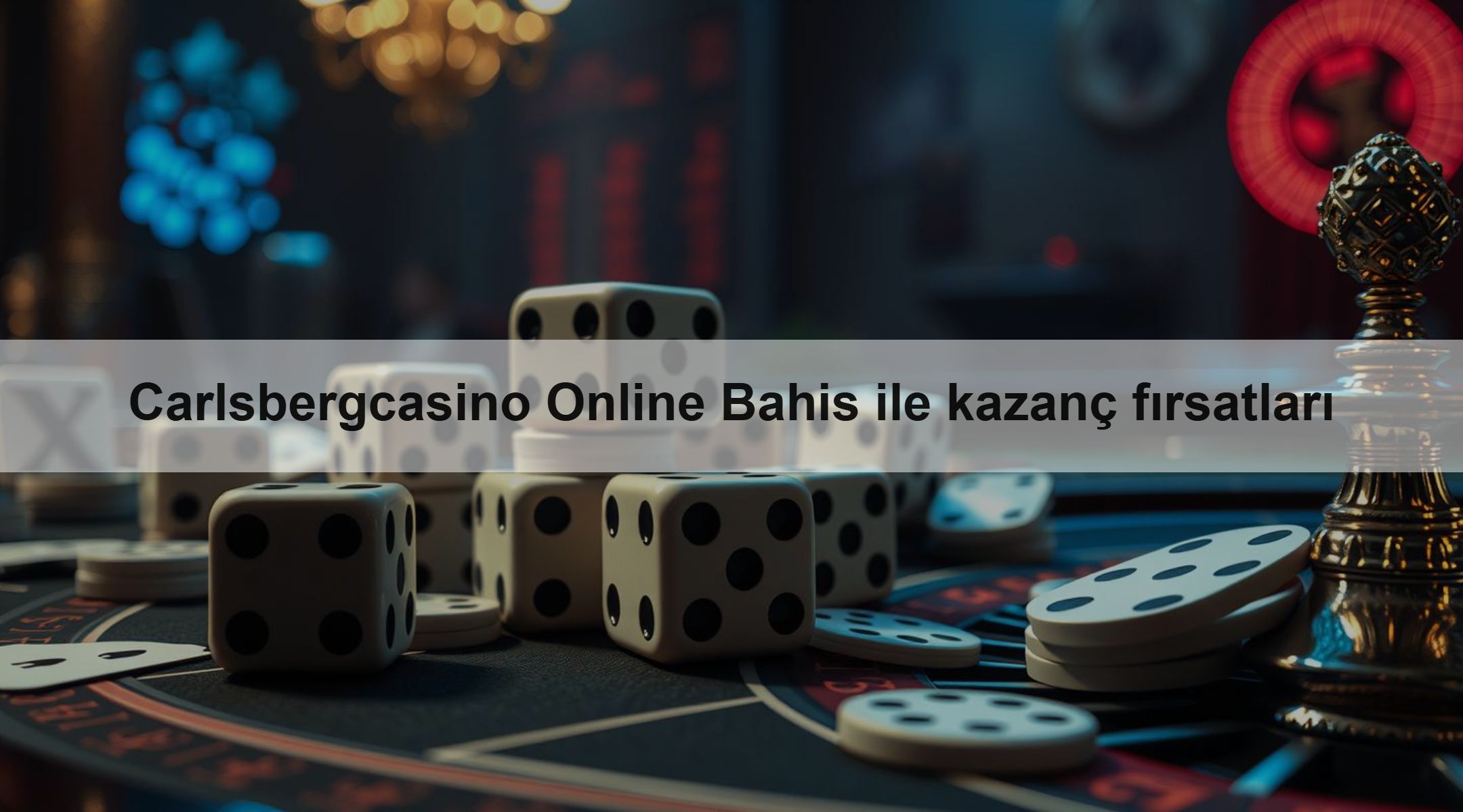 Carlsbergcasino Online Bahis ile kazanç fırsatları